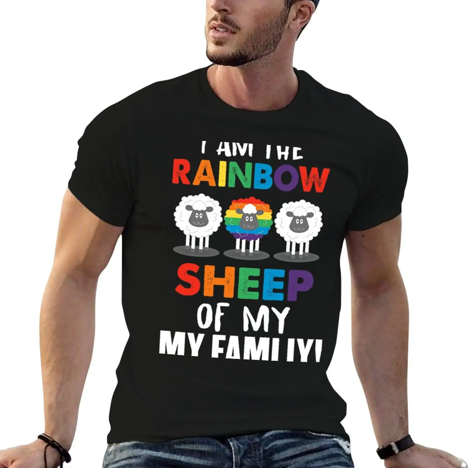 I Am The Rainbow Sheep Of My Family T-Shirt cotton t shirt pack man t shirt summer man t shirts for men casual T-shirt