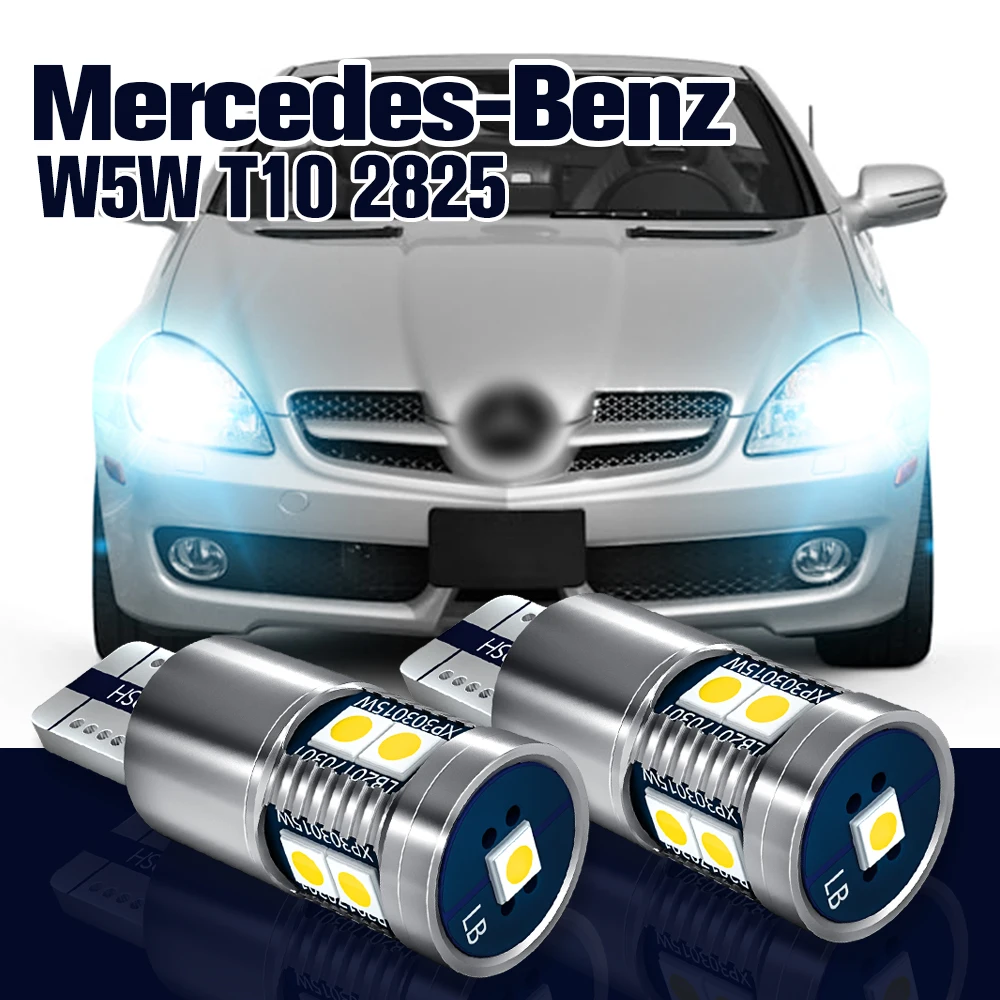 

Clearance Light W5W T10 2pcs LED Parking Lamp For Mercedes Benz R171 R172 CL203 C209 A209 C219 X164 X166 X204 R230 R199 CLK SL