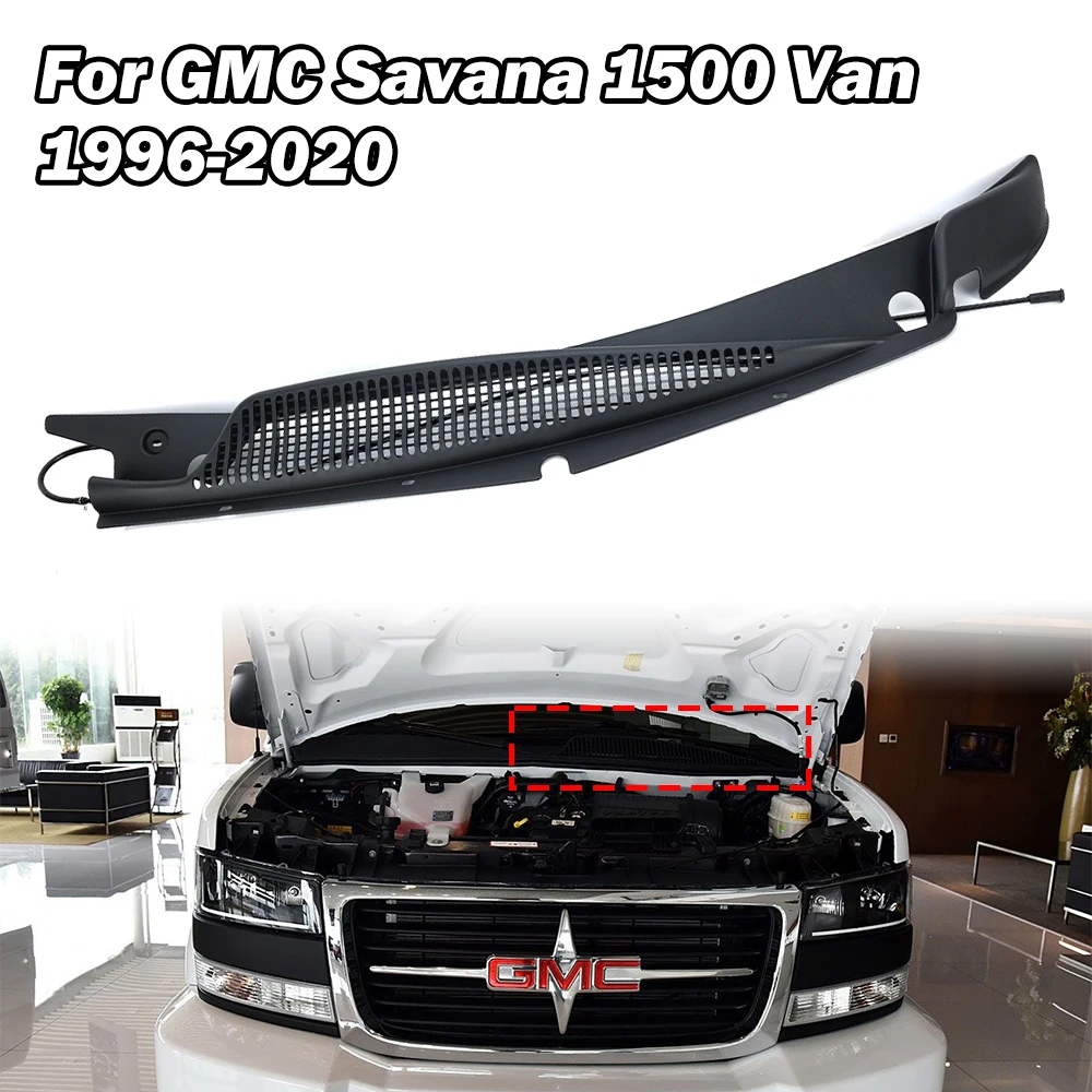 Windshield Wiper Cowl Panel for GMC Savana 1500 Van 1996-2020 ABS Replacement Left Side Molding Trim cars accessories 25826329