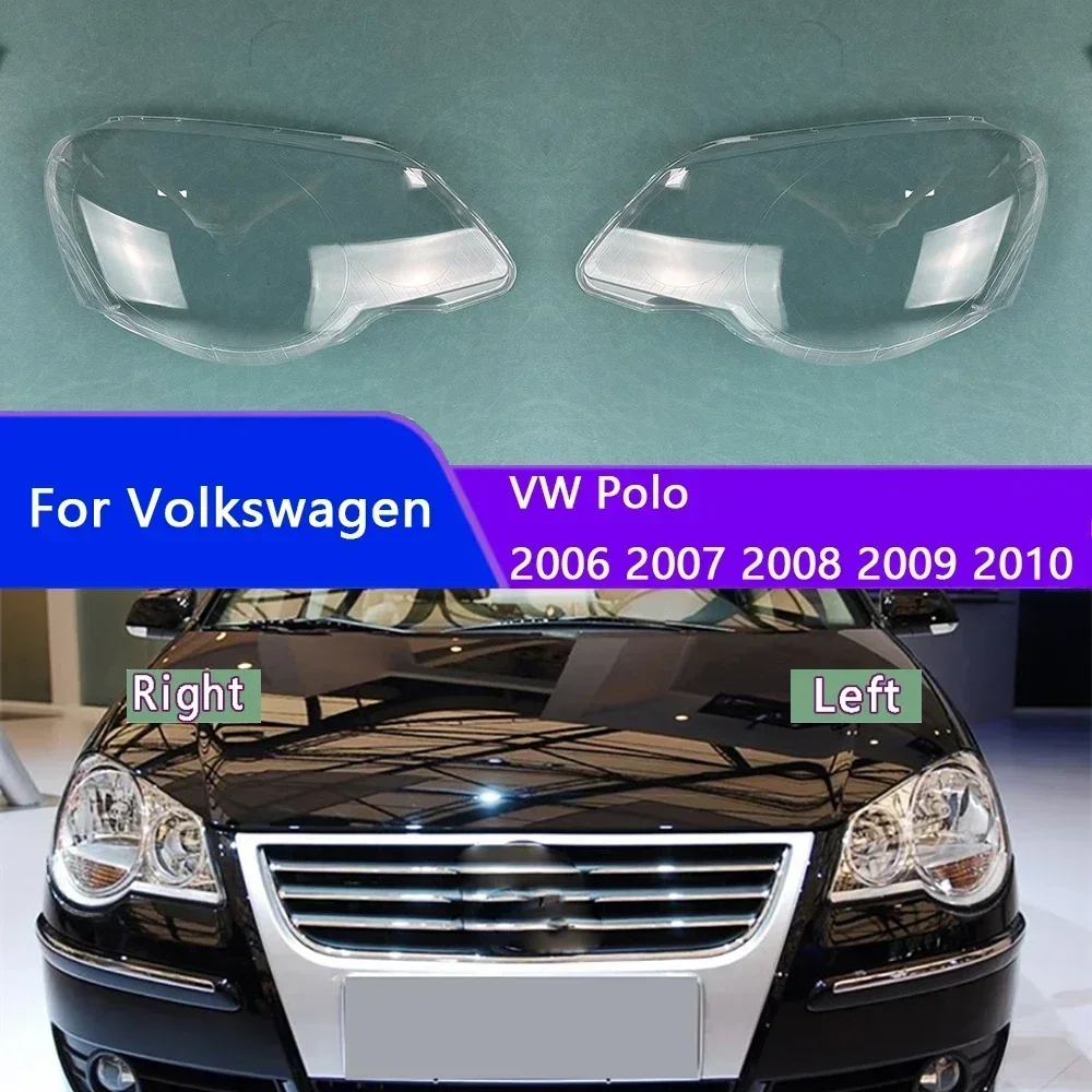 

For Volkswagen VW Polo 2006 2007 2008 2009 2010 Headlamp Cover Lamp Headlight Shell Lens Plexiglass Replace Original Lampshade