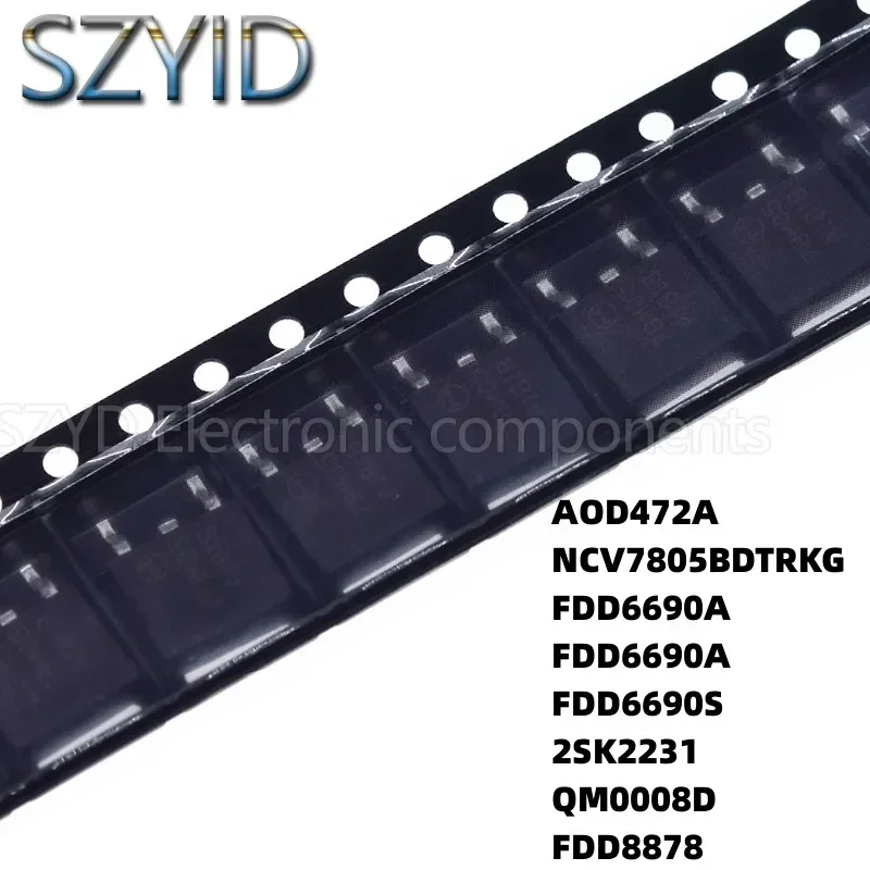 100PCS TO252 AOD472A NCV7805BDTRKG FDD6690A FDD6690A FDD6690S 2SK2231 QM0008D FDD8878