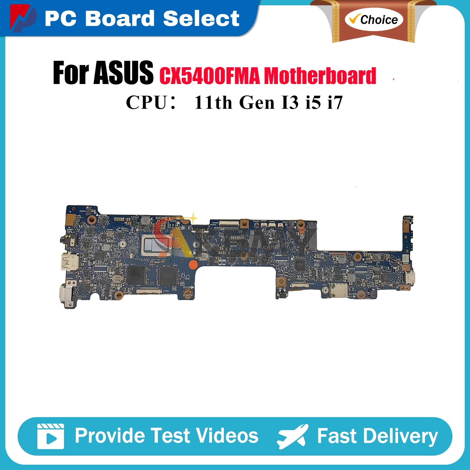 

CX5400FMA Laptop Motherboard For ASUS Chromebook Flip CX5 CX5400FMA CX5400F Mainboard With 11th Gen I3 i5 i7 100% tests OK stk
