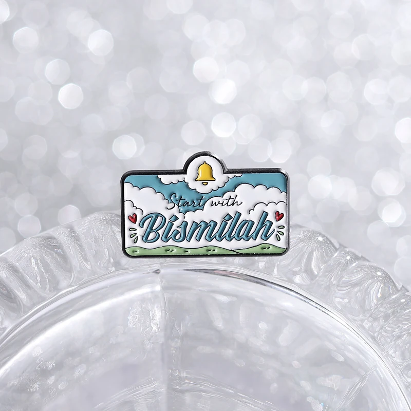 Start with Bismillah Enamel Pin Muslim Islamic Iftar Quran Quote Eid Mubarak Religion Brooch Lapel Badge Jewelry Gift for Friend