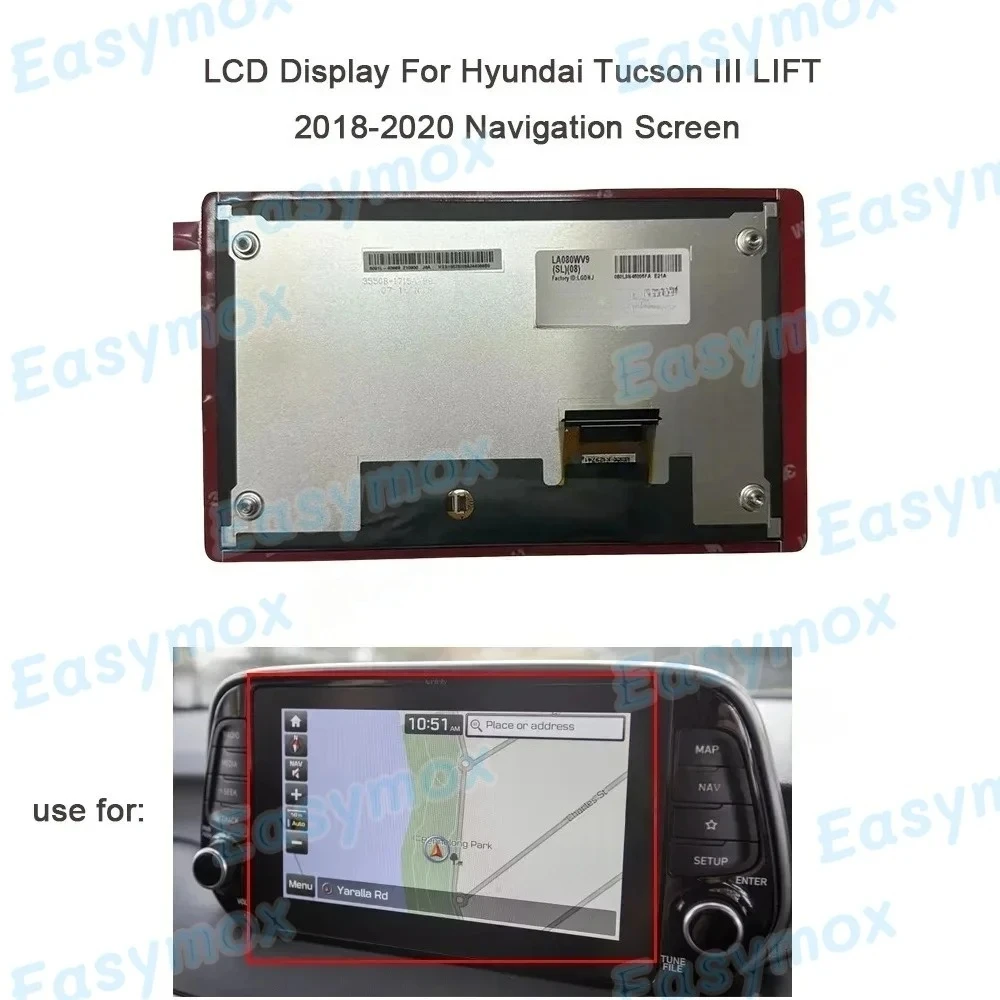 

LCD Display For Hyundai Tucson III MK3 2018 2019 2020 Navigation Krell 96560D7811ZL5 AVCC1D7ET LA080WV9-SL08 Screen Replacement