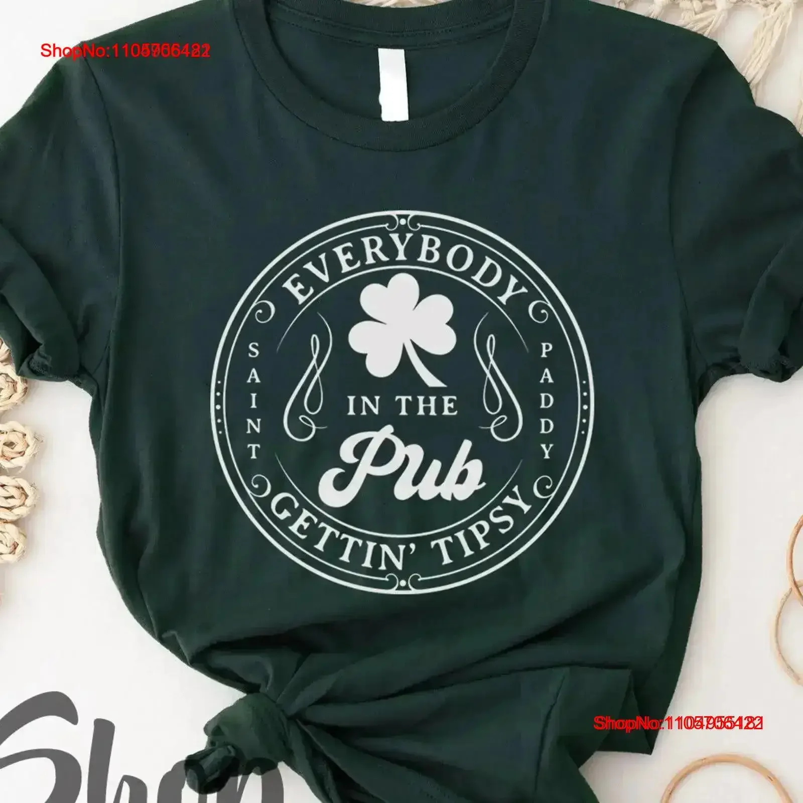 Everybody In The Pub T Shirt Patrick's Day Shamrock Clover Lucky Irish St Patricks vintage Washed Casual Top For Everyday Wear