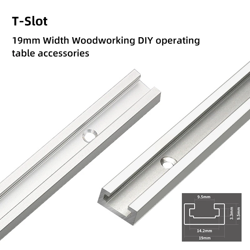 19mm T-slides, Woodworking Aluminum Alloy Slider Guide Rail Track, Leaning Hill Limit Slot, Push Table Workbench DIY Modificatio