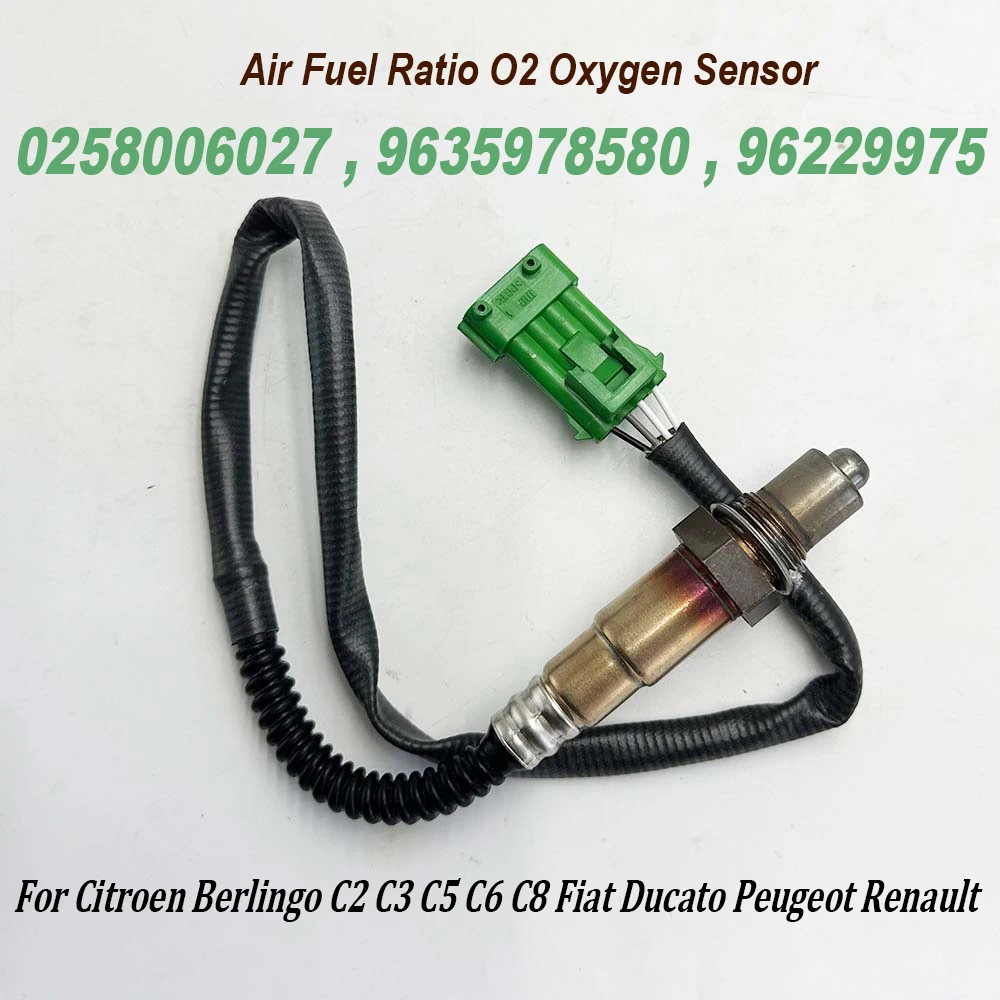 Air Fuel Ratio O2 Oxygen Sensor 0258006027 9635978580 96229975 For C-itroen Berlingo C2 C3 C5 C6 C8 Fiat Ducato Peugeot Renault