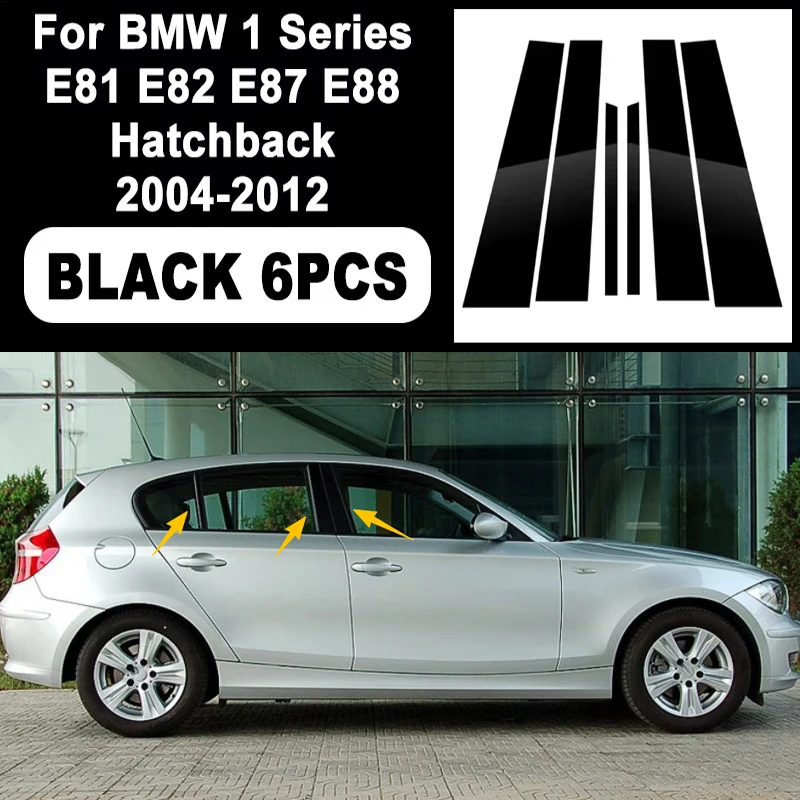 

Glossy Black B C Pillar Post Cover Car Sticker For BMW 1 Series E81 E82 E87 E88 Hatchback 04-12 Window Door Decorative Accessory