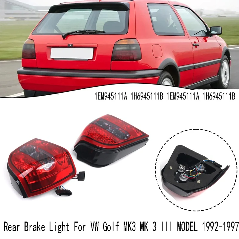 

LED Rear Tail Lights Rear Brake Light For VW Golf MK3 MK 3 III MODEL 1992-1997