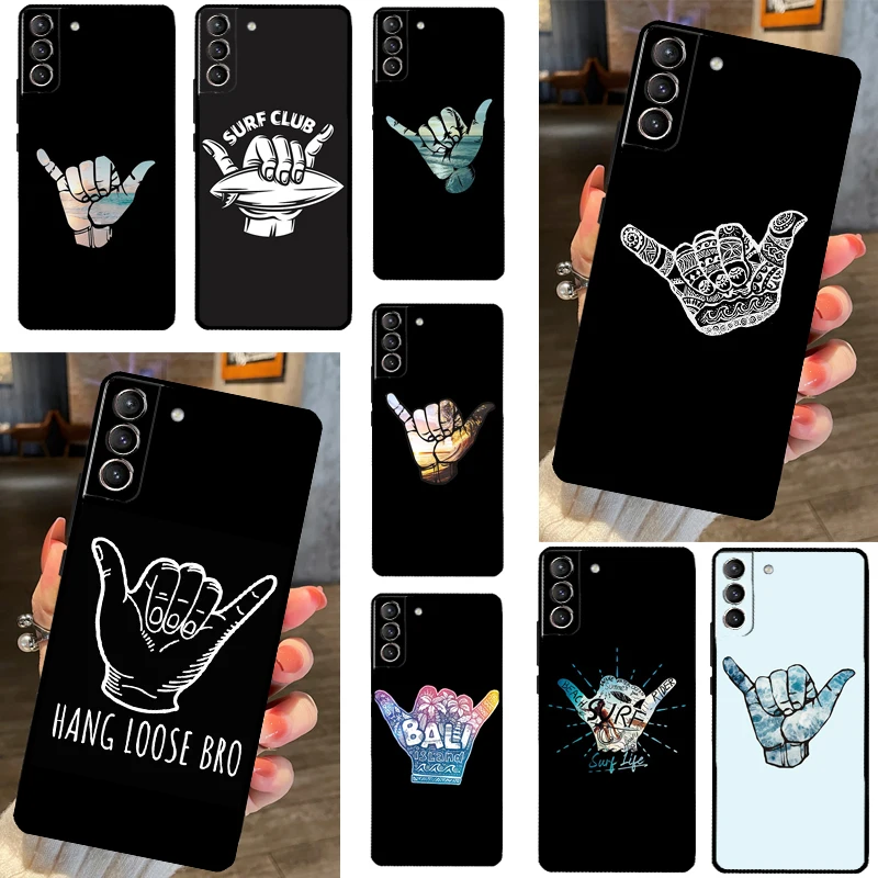 Surfer Surf Hang Loose Shaka Phone Case For Samsung Galaxy S23 Ultra Plus S21 S22 Ultra S20 FE S9 S10 Note 10 20 Ultra