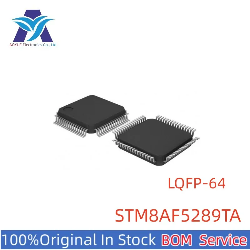 New Original Stock STM8AF5289TA STM8AF5289TAX STM8AF5289TAY STM8AF5289 Automotive grade 8-bit MCU SeriesOne Stop BOM Service