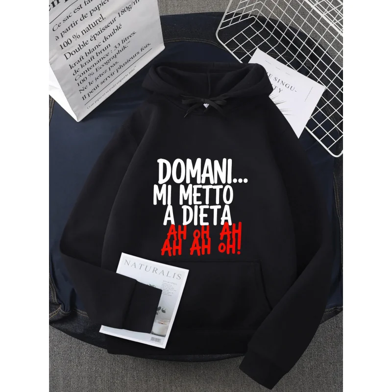 Sudadera con capucha para hombre, color negro, DOMANI MI METTO A DIETA, texto impreso, algodón de alta calidad, informal, uso diario, sudadera para hombre