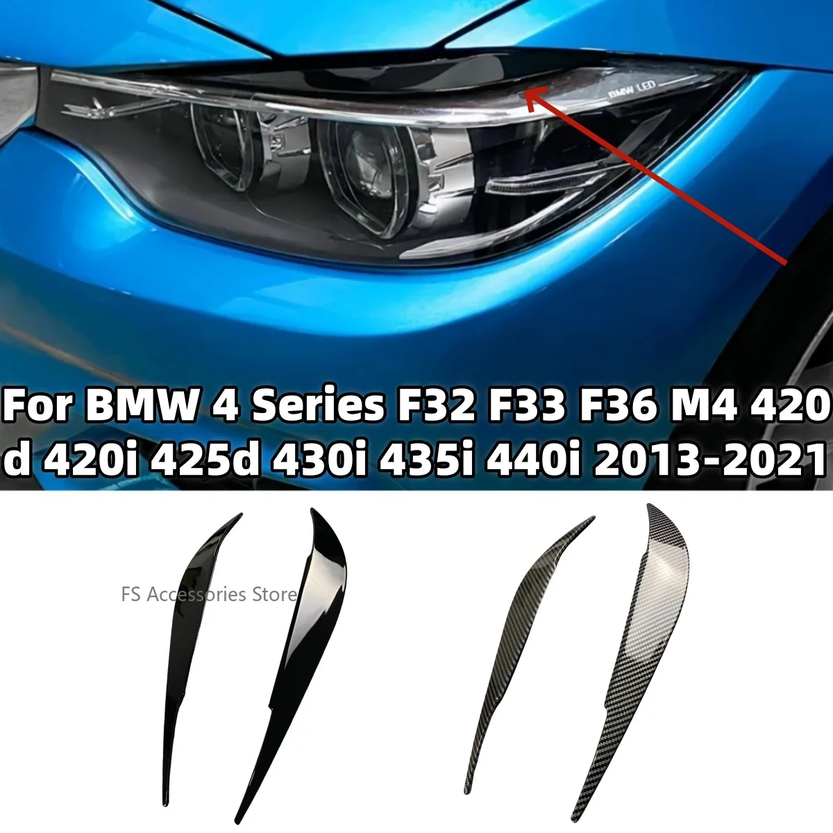 

Carbon Look/Glossy Black Car Headlight Eyebrows Eyelid For BMW 4 Series F32 F33 F36 M4 420d 420i 425d 430i 435i 440i 2013-2021