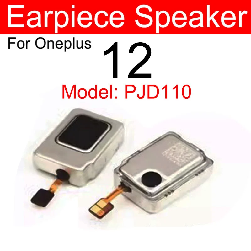 Earpiece Speaker For OnePlus 1+ 10 Pro 10R 10T 11 11R 12 Top Earpiece Speaker Sound Flex Cable Replacement