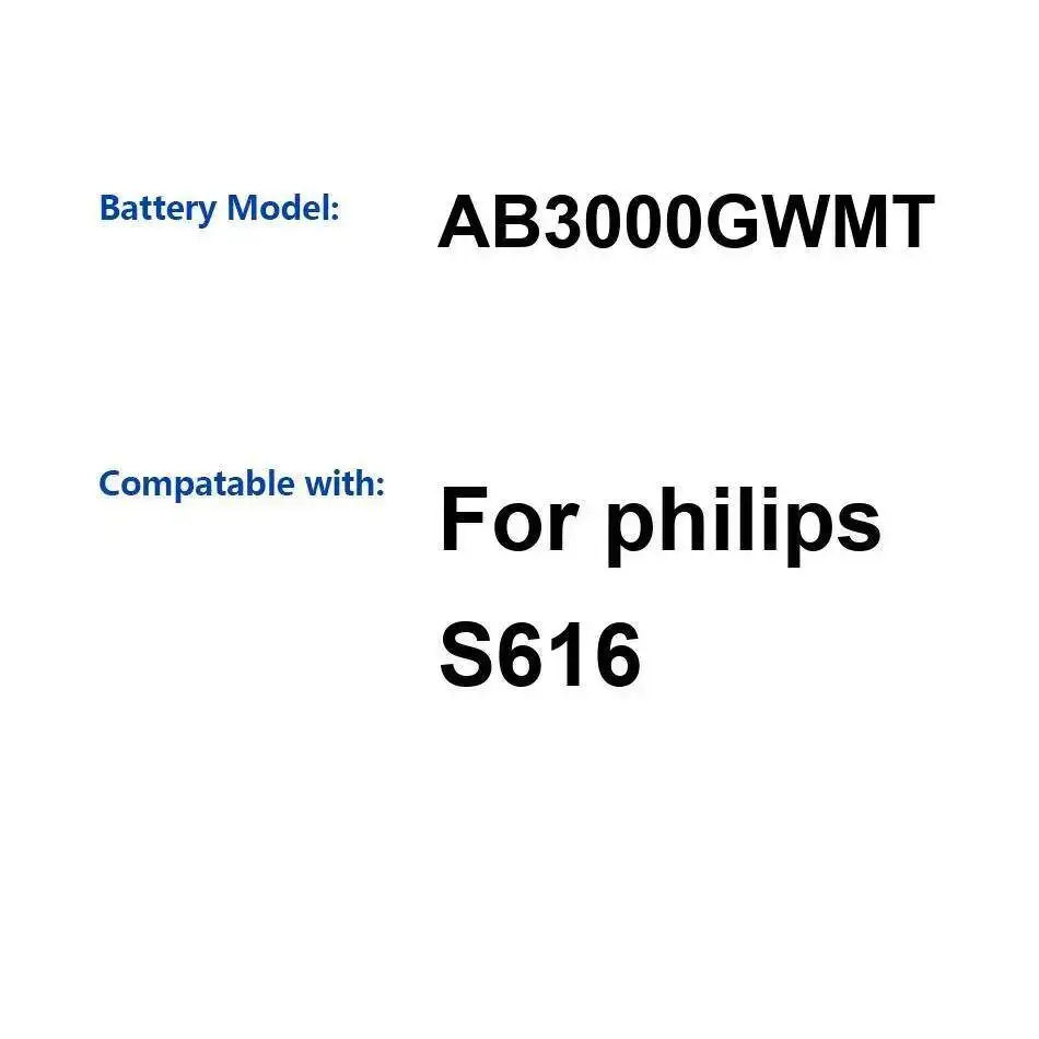 

3000 мАч для Philips S616 AB3000GWMT Высокопроизводительный аккумулятор для мобильного телефона