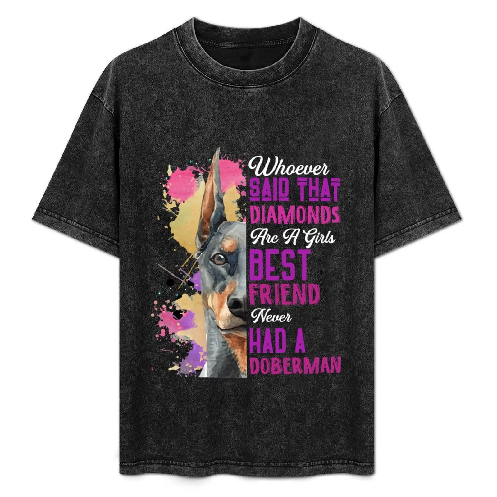 

Doberman Are A Girls Best Friend Funny Dog Womens Cute Pullover Hoodie T-Shirt Big and Tall Short Sleeve Tee