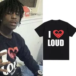 Chief Keef I Love Loud Same Style T Shirt Men's Fashion Hip Hop Short Sleeve T-shirt Casual Oversized T-shirts Streetwear Unisex