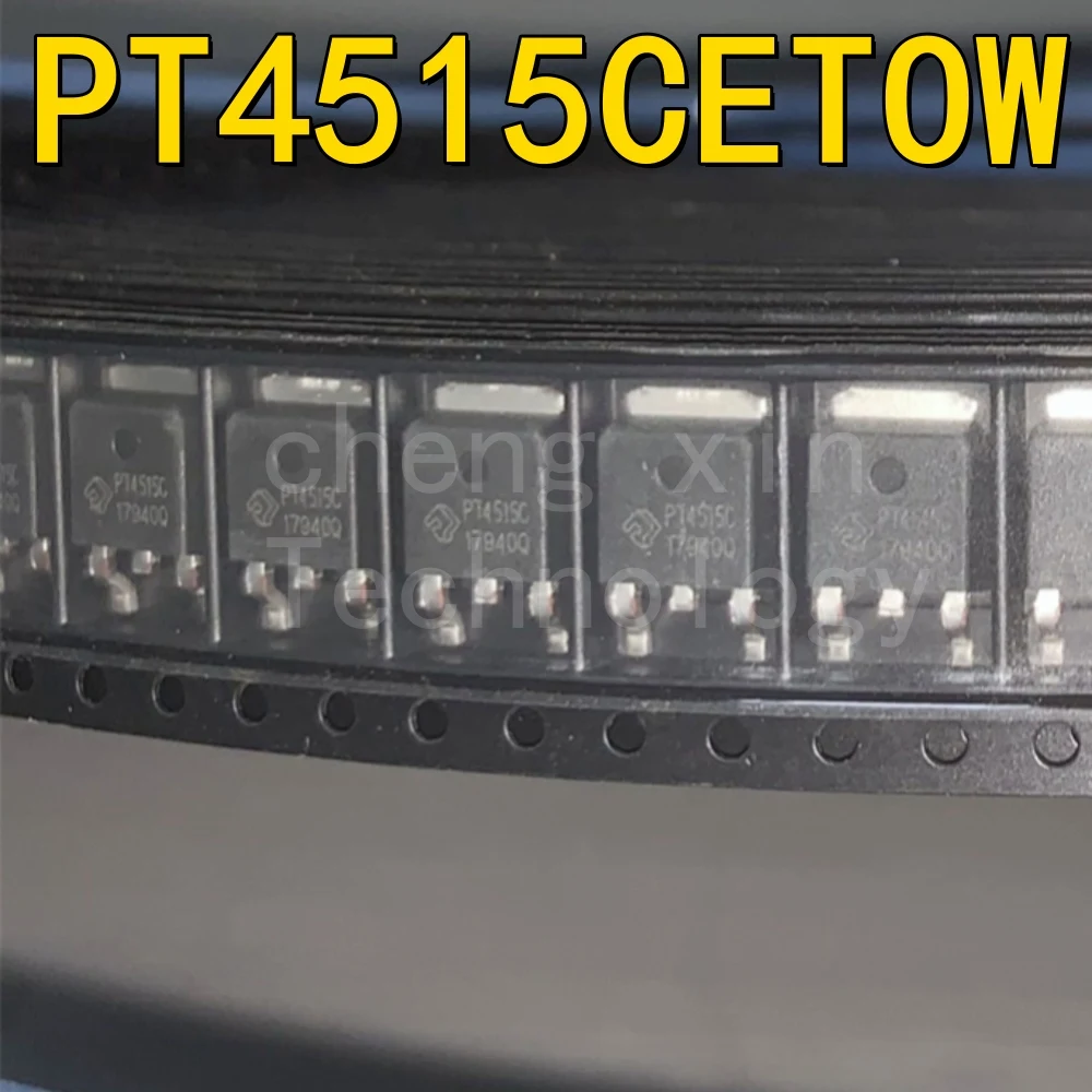 PT4515CETOW 20PCS 5PCS TO-252-3(DPAK) LED driver chip PT4515C New and Original PT4515