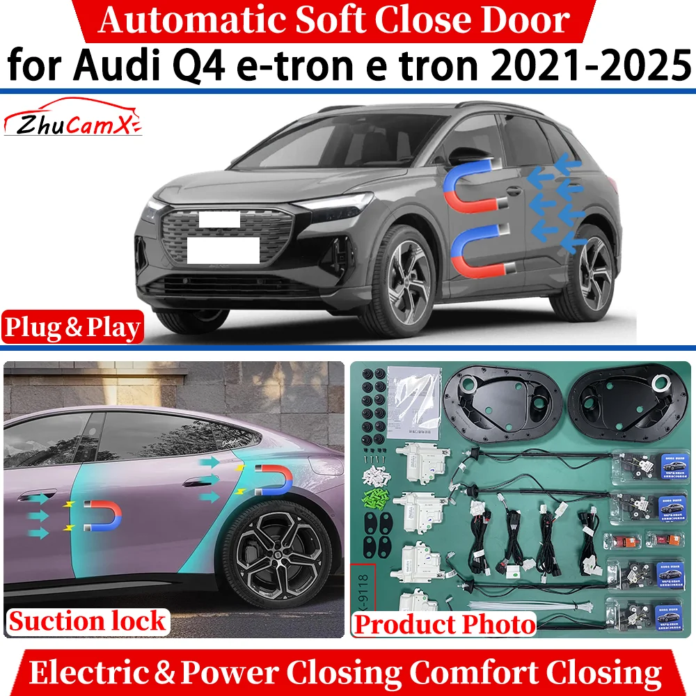 ZhuCamX for Audi Q4 e-tron e tron 2021 2022 2023 2024 2025 Automatic Soft Close Door Electric Power Comfort Closing Suction lock