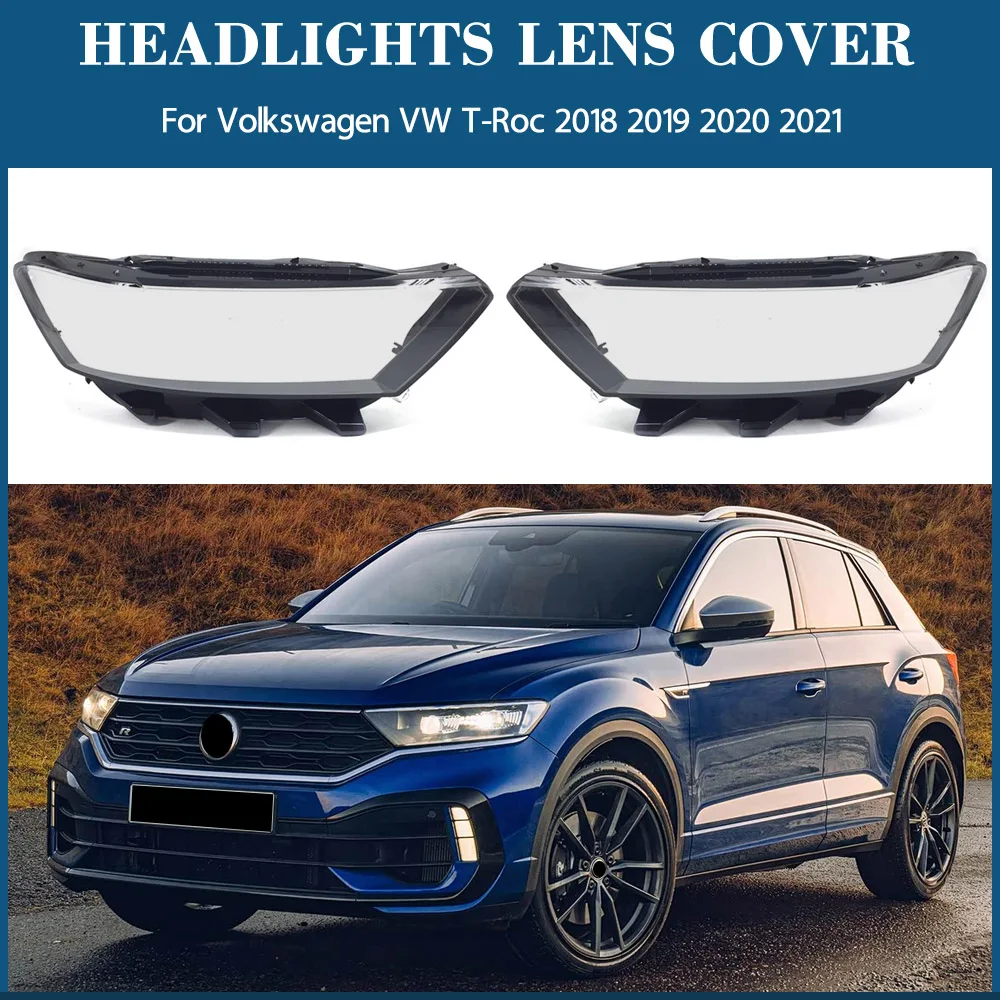 

For Volkswagen VW T-Roc 2018 2019 2020 2021 Car Accessories Headlight Lens Cover Headlamp Shell Lampshade Transparent Shade Mask