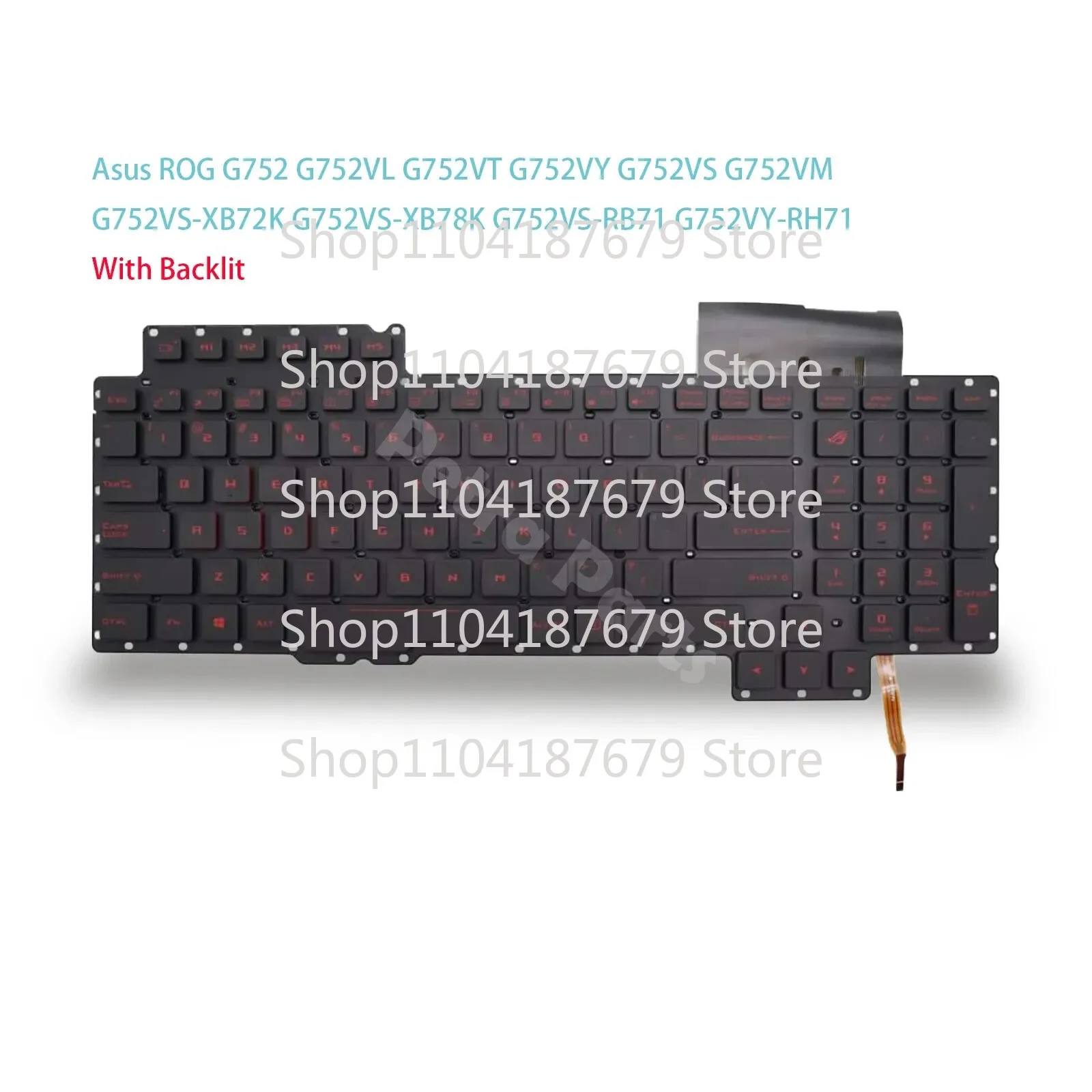 

1pcs Red Keys US Keyboard Backlit for ASUS ROG G752 G752V G752VT G752VY G752VS G752VM