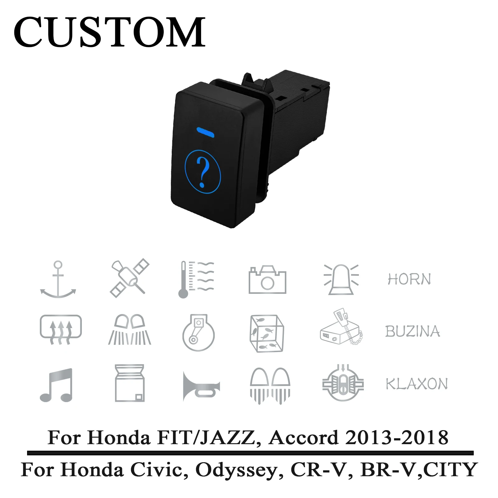 Custom Car Push Switch with Wire 12V Latching / Momentary Button for Honda Fit Civic Accord 2013-2018 CR-V HR-V Odyssey CITY