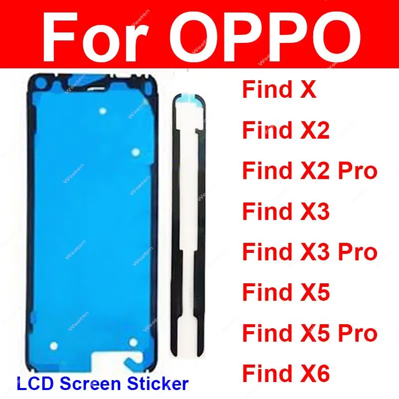 LCD Screen Adhesive Sticker For OPPO Find X X2 X3 X5 X6 Pro Front LCD Screen Sticker Glue Parts