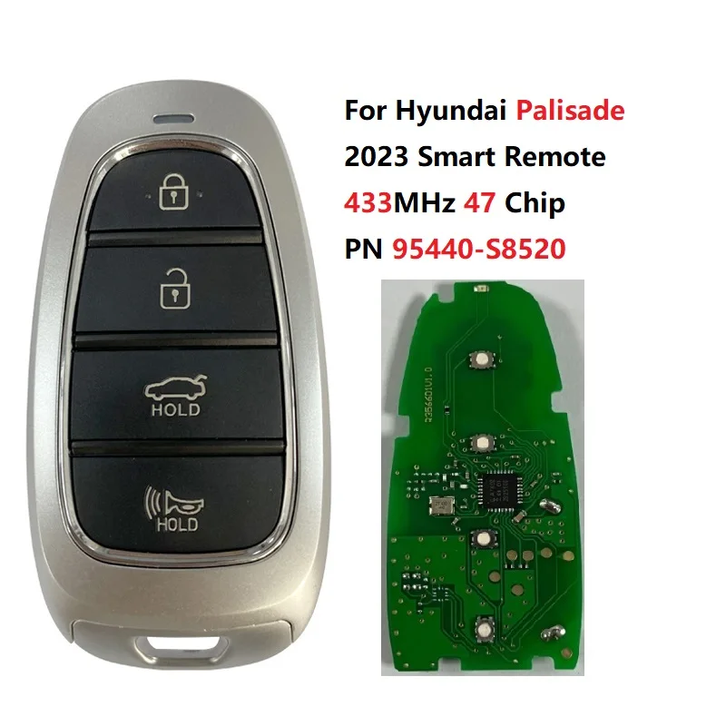 CN020271 Part Number 95440-S8520 For Hyundai Palisade 2023  Smart Remote Key 3+1 Buttons 433MHz 47 Chip