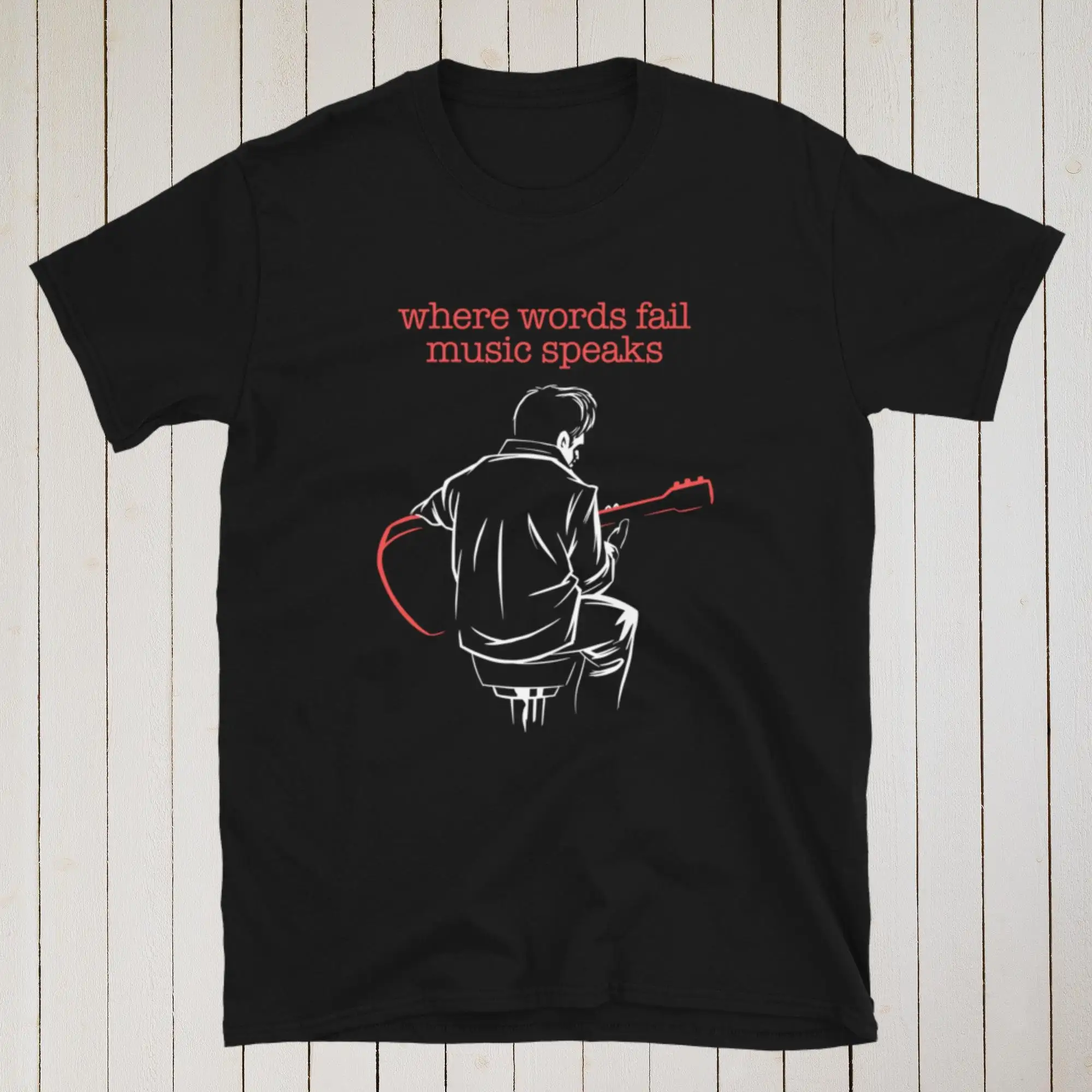 Where Words Fail Music Speaks T-shirt