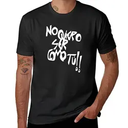 Camiseta de moda coreana para hombres, ropa hippie vintage, camisetas gráficas, no quiero ser como tú