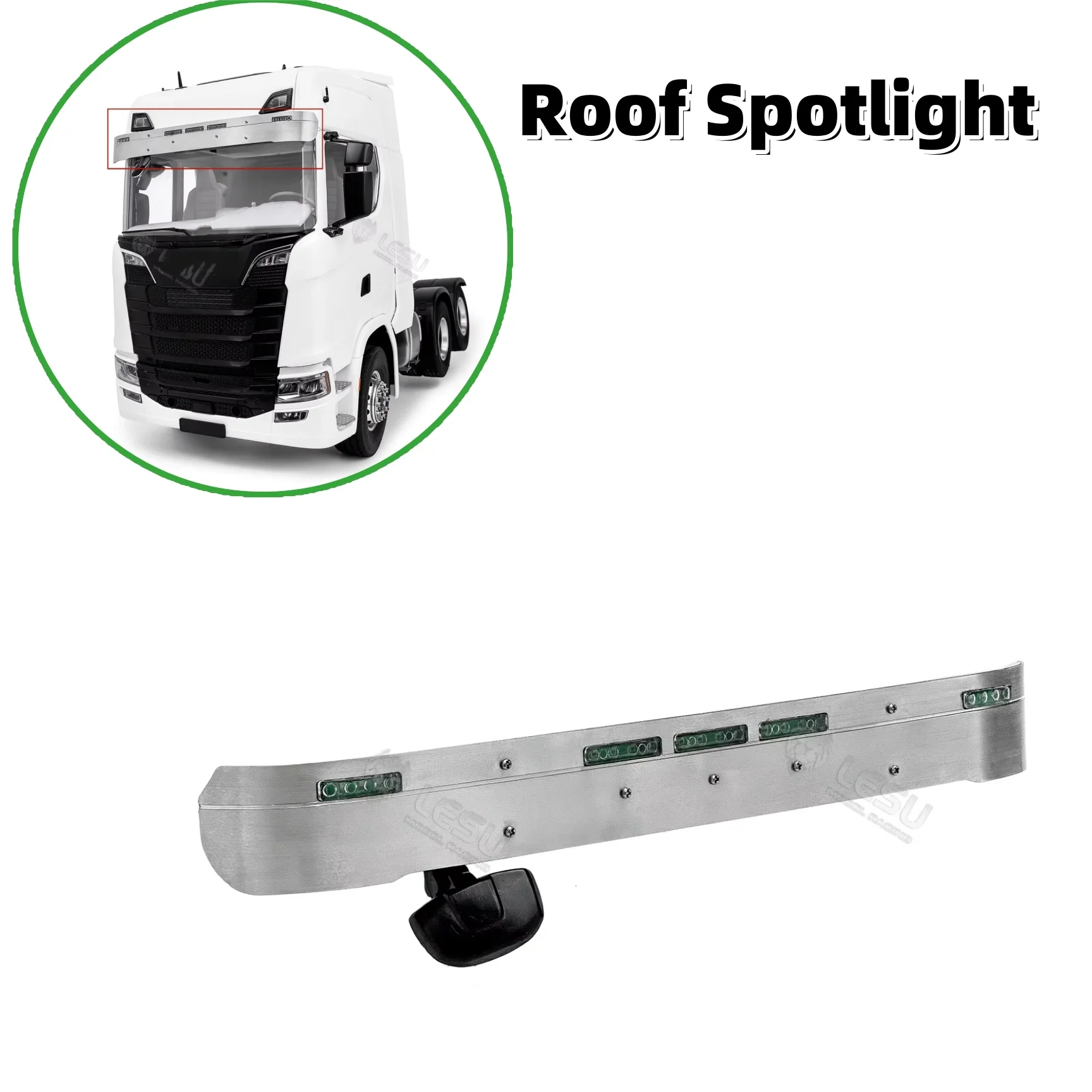 

770S прожектор на крыше, светодиодный набор из нержавеющей стали S-1254-E для 1/14 Tamiya RC Scania 770S, детали игрушек с дистанционным управлением