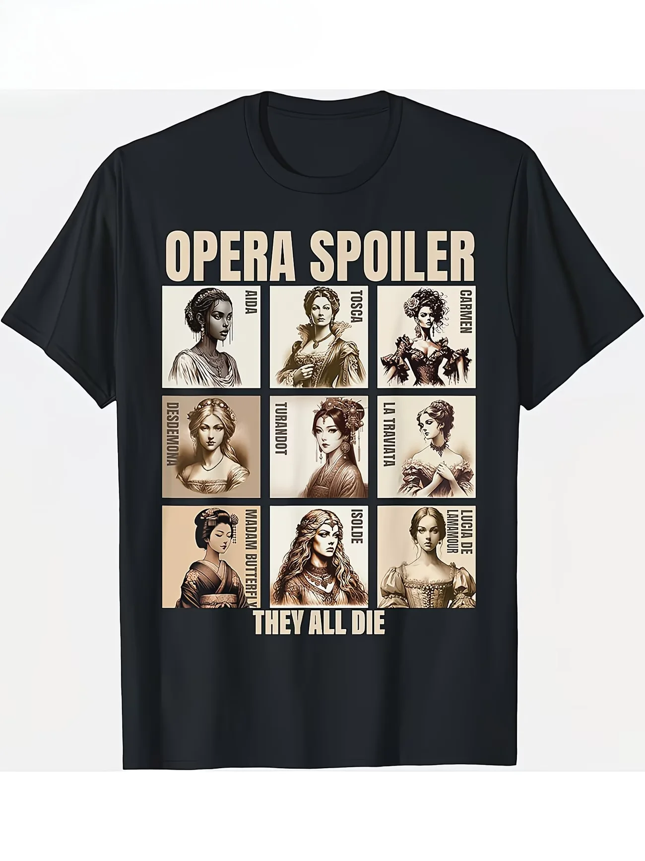 Men's Funny Opera Spoiler They All Die Bohemian Graphic T Shirt Tee Women Oversize Summer Novelty Streetwear Vintage Humor