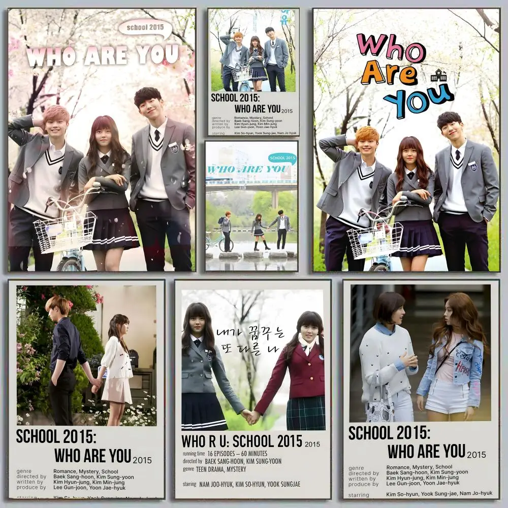 Who Are You S-School 2015 Poster Sticky Poster Home Office Wall Bedroom Living Room Kitchen Decoration Painting