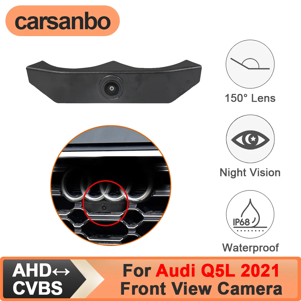 

Carsanbo For Audi Q5L 2021 OEM Front View Parking Camera CVBS AHD 150 Wide Angle Night Vision Fisheye Lens Waterproof Car Camera