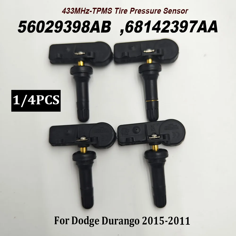 

1/4 шт. 56029398AB 433 МГц TPMS датчик давления в шинах для Dodge Journey 2015-2011 68142397AA 68241067AB