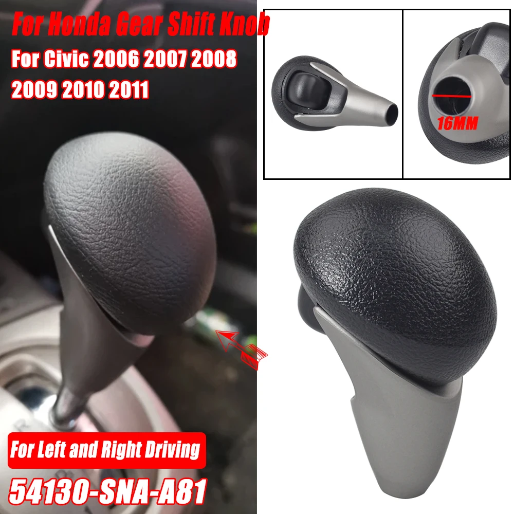 54130-SNA-A81 Automatic Gear Shift Lever Knob Assembly For Honda Civic 2006 2007 2008 2009 2010 2011 With Cover Fit LHD RHD