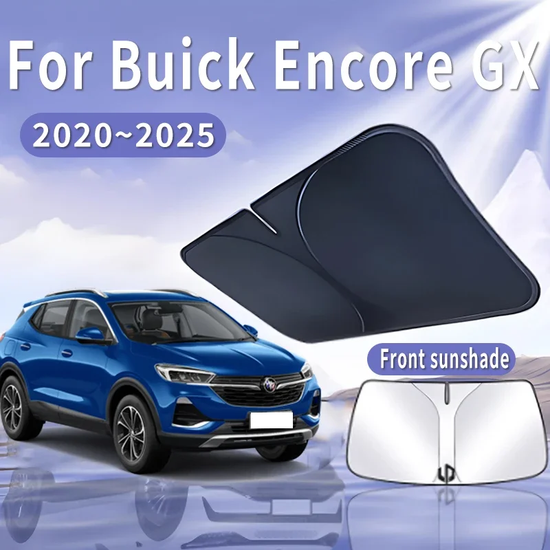 

Car Sun Visor For Buick Encore GX Plus 2020~2025 2023 Front Windshield Sunshade Heat Insulation Summer Cooling Auto Accessories