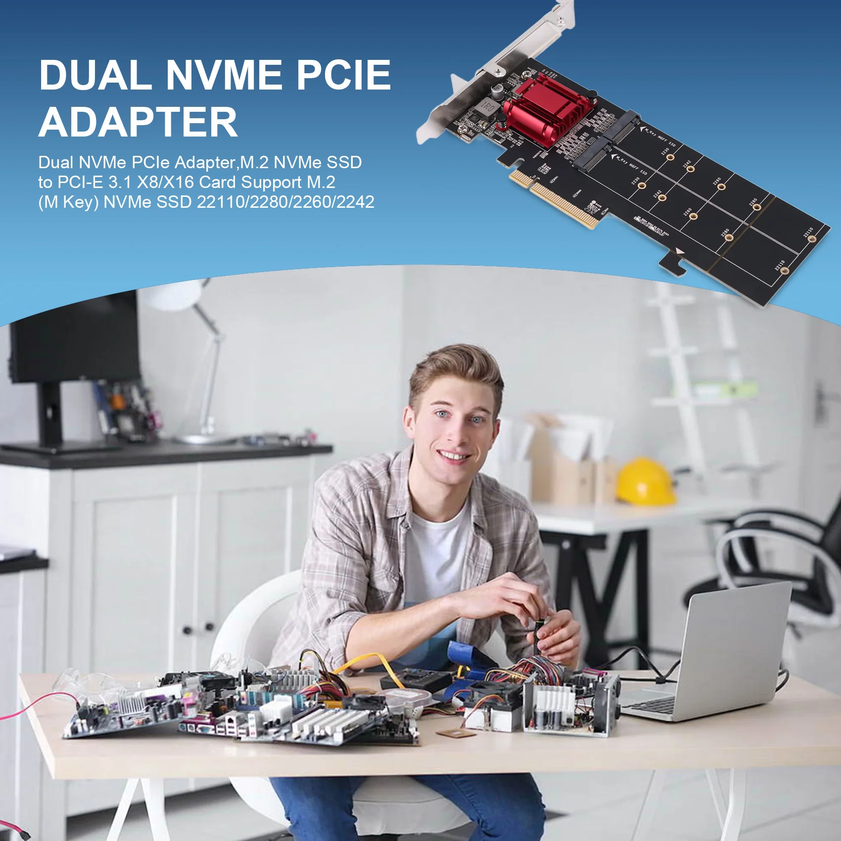 듀얼 NVMe PCIe 어댑터, M.2 NVMe SSD에서 PCI-E 3.1 X8 X16 카드 지지대, M.2 (M 키) NVMe SSD 22110, 2280, 2260/2242