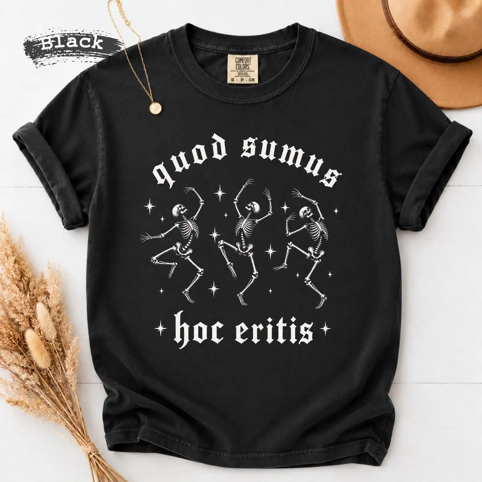 Quod Sumus Hoc Eritis Dancing Skeletons. Comfort Danse Macabre Gothic Shirt