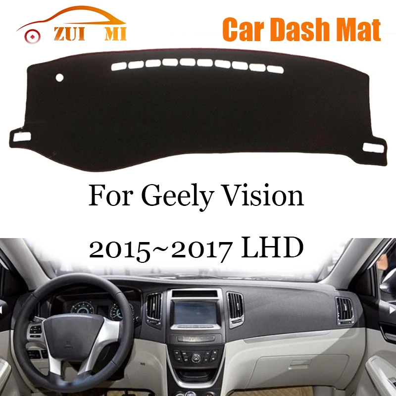 

ZUIMI Dashboard Cover Dash Mat Dashmat For Geely Vision 2015~2017 LHD Dash Board Cover Pad Sun Shade