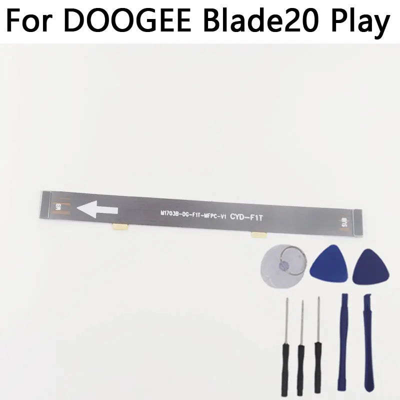 Nuevo Original DOOGEE Blade20 Play principal FPC conectar Cable de placa base flex FPC para DOOGEE Blade20 Play teléfono inteligente