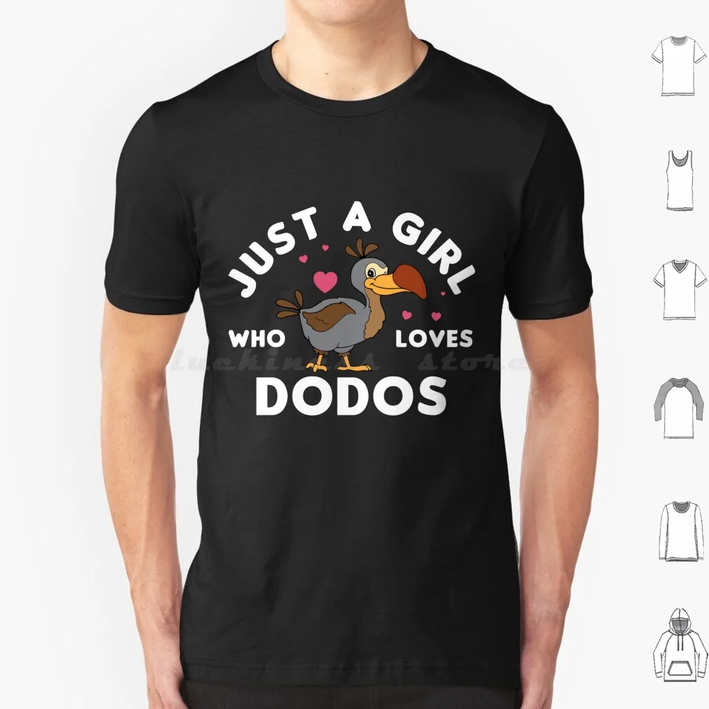 Just A Girl Who Loves Dodos Dronte Extinct Dodo Bird T Shirt Big Size 100% Cotton Loves Dodos Dodo Bird Awesome Exinc Dodo Bird