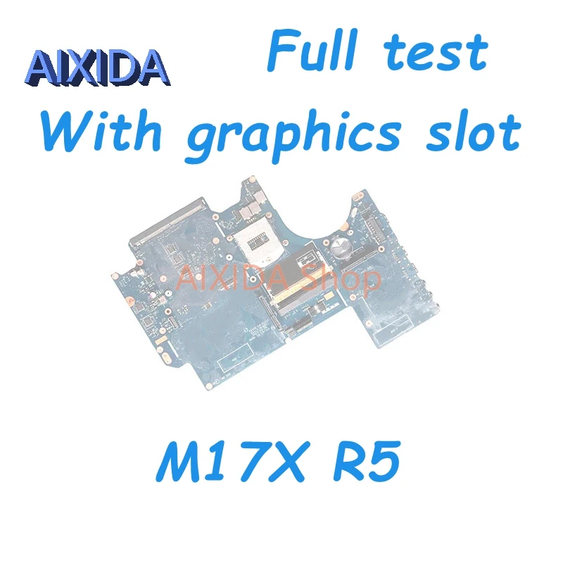 

AIXIDA 05RW0M CN-05RW0M VAS00 LA-9331P MAIN BOARD For Dell Alienware M17X R5 Laptop Motherboard DDR3L with graphics slot