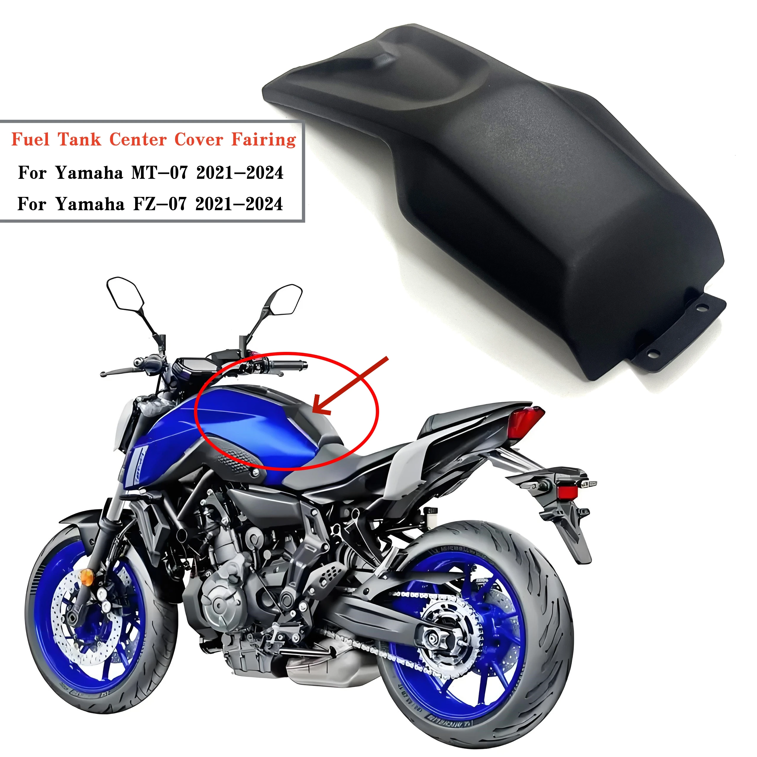 

Motorcycle Accessories Parts Fuel Tank Center Cover Fairing Body Kit For Yamaha MT-07 MT07 FZ-07 FZ07 20212022 2023 2024