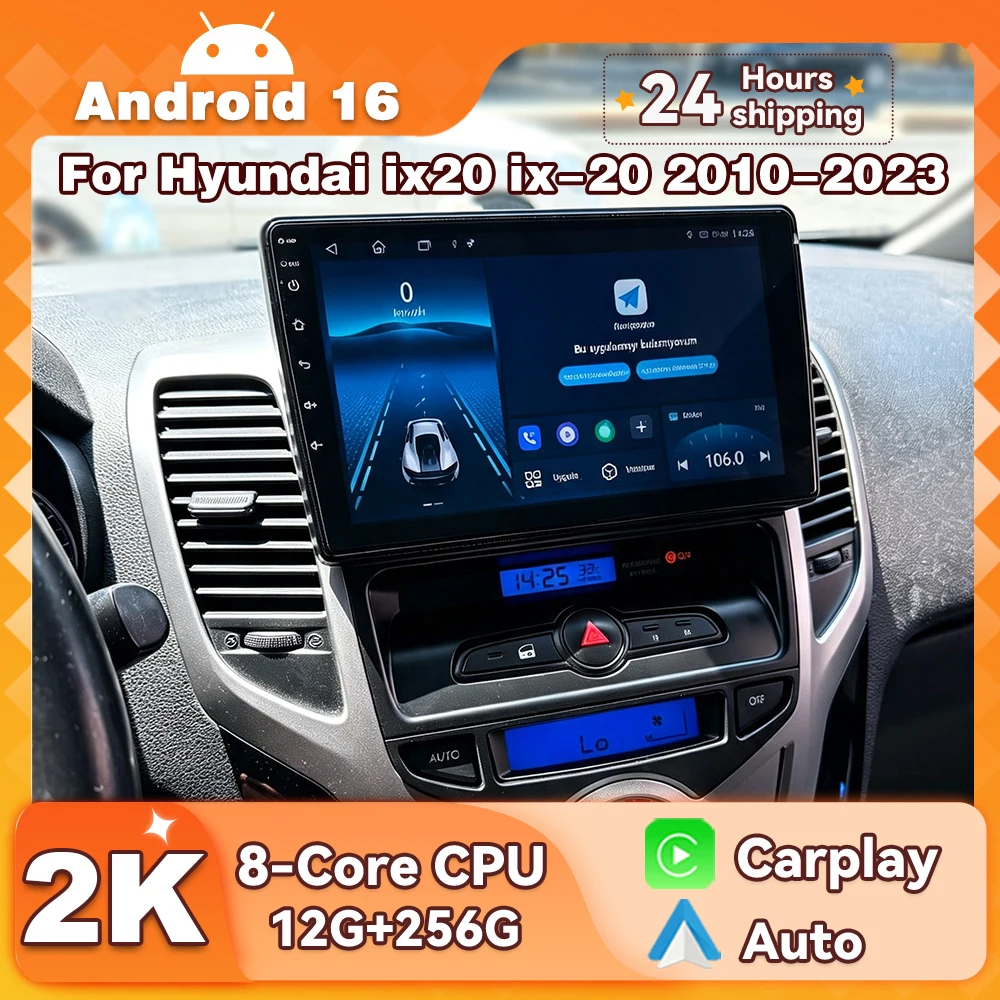 Автомагнитола Android 16 для Hyundai ix20 ix-20 2010-2023 с беспроводным CarPlay, GPS-навигацией и мультимедийным плеером 2din