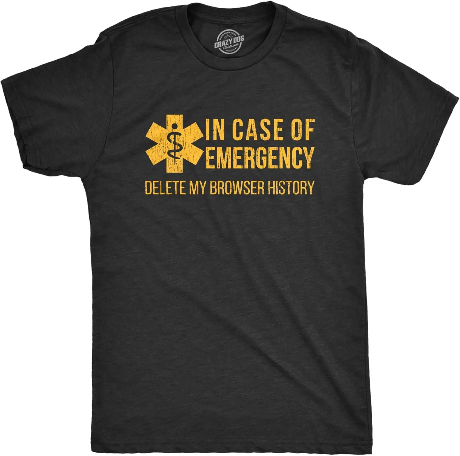 Mens in Case of Emergency Delete My Browser History T shirt Funny Sarcastic Tee