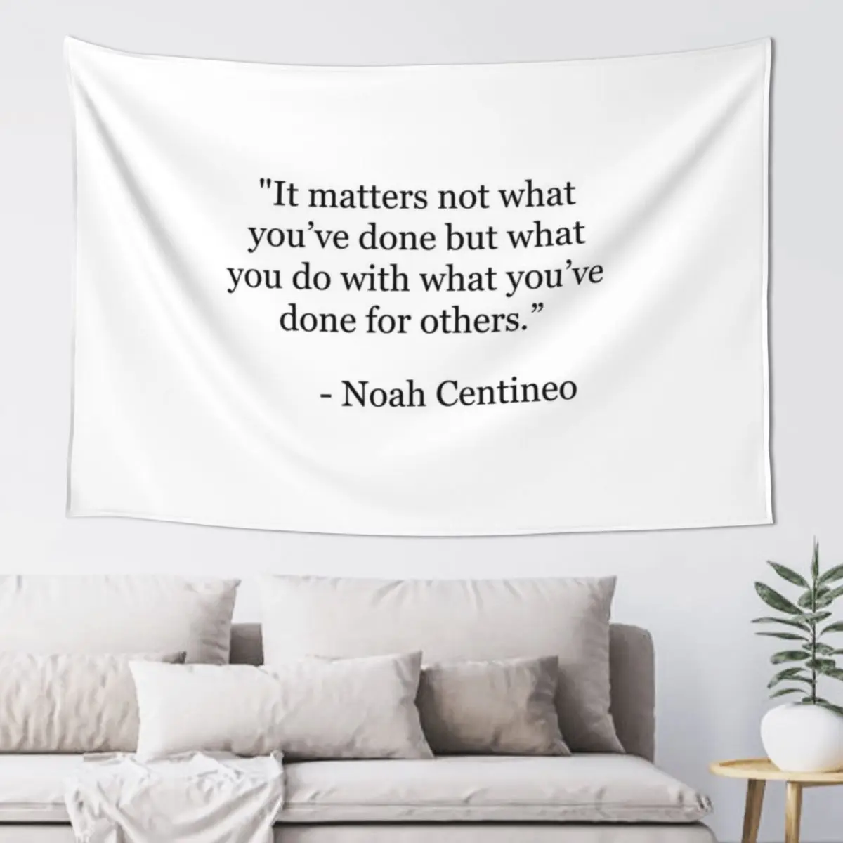 Noah Centineo quote Tapestry Room Decoration Accessories Cute Decor Aesthetics For Room Outdoor Decor Tapestry