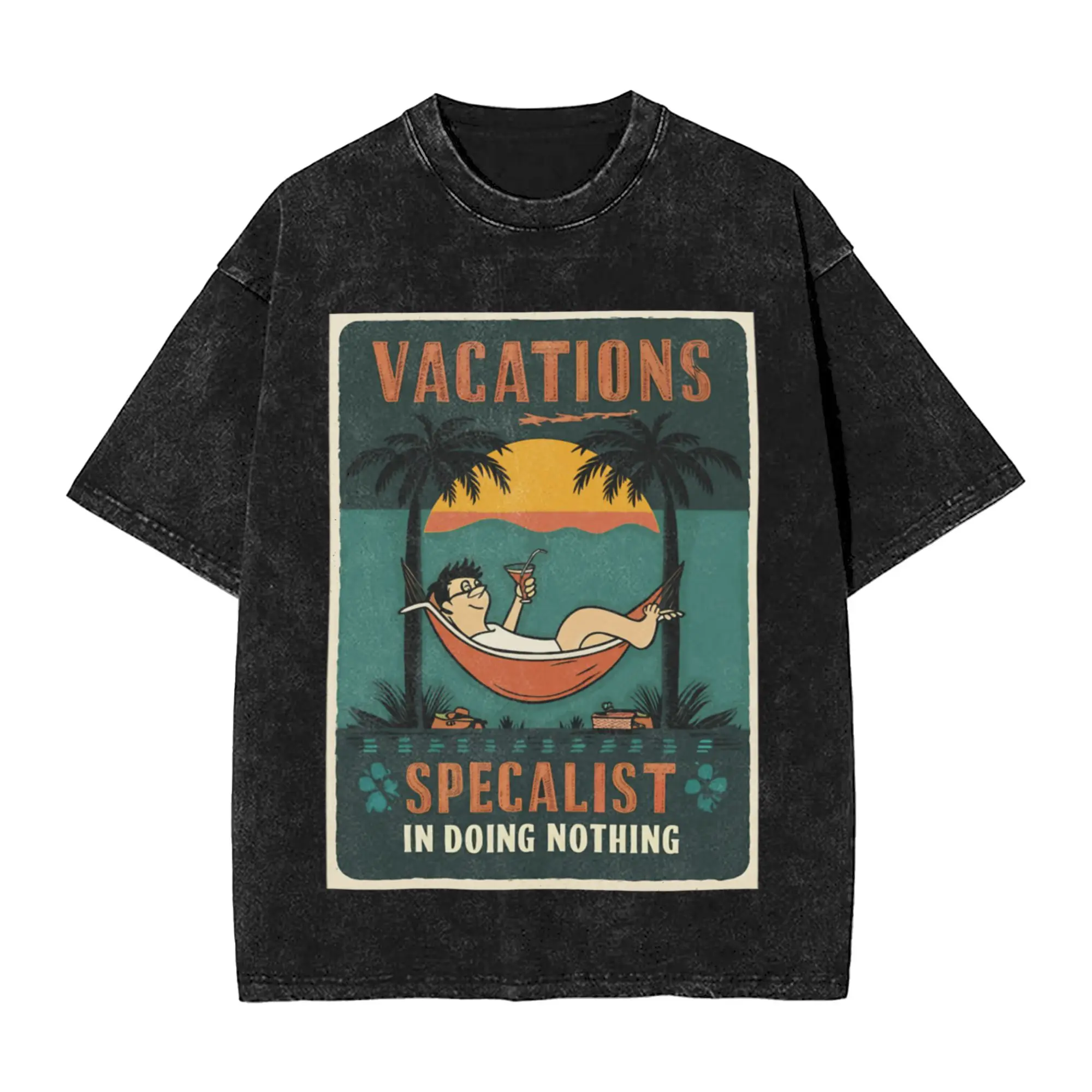 Vacation Specialist in Doing Nothing 2  Unique Cool A Washed T Shirt Men's Women's Oversized Cotton Tees Tops