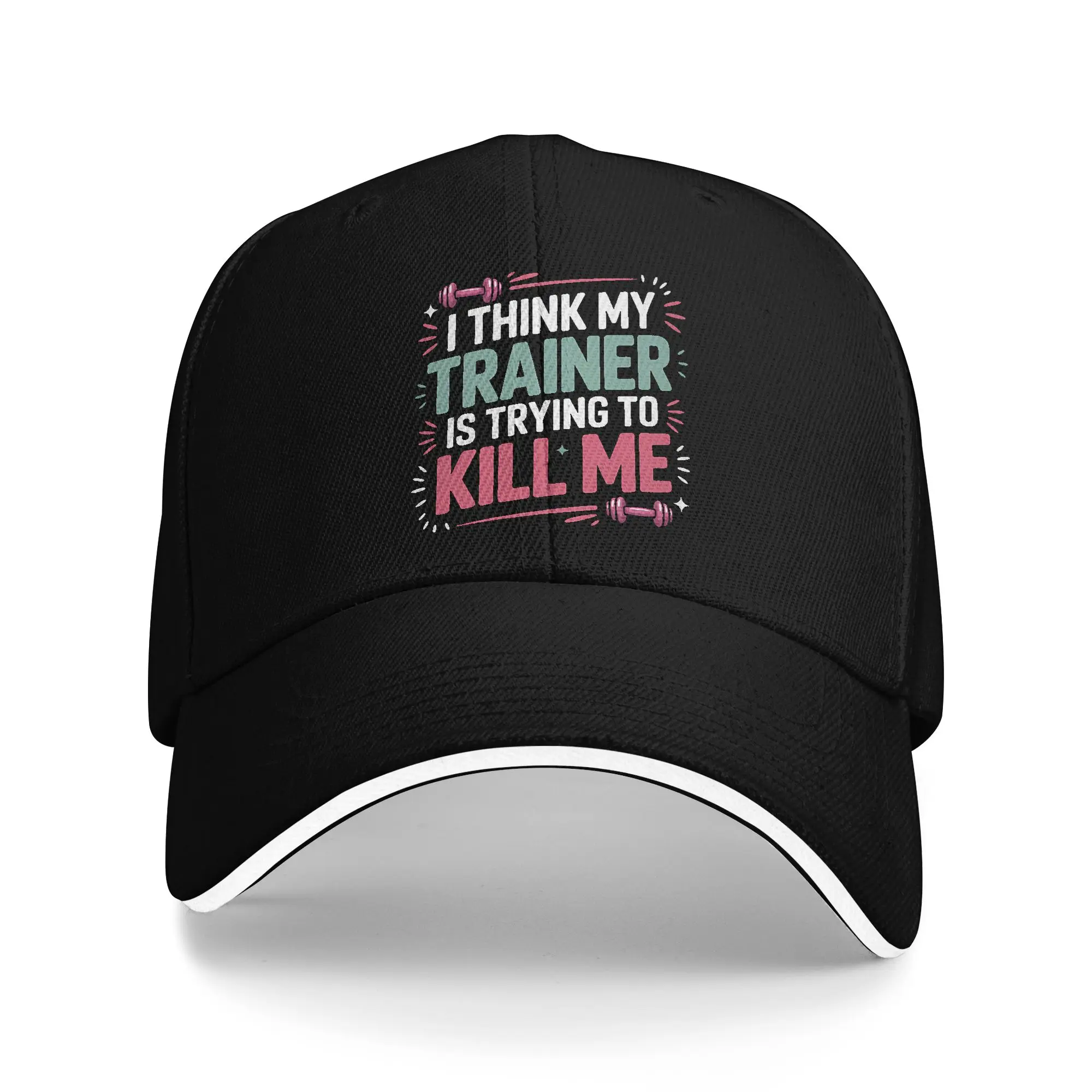Hot Sale I Think My Trainer Is Trying To Kill Me Gymer Baseball Cap  Soft Summer Woman Cap  Amusement Park Summer Woman Cap