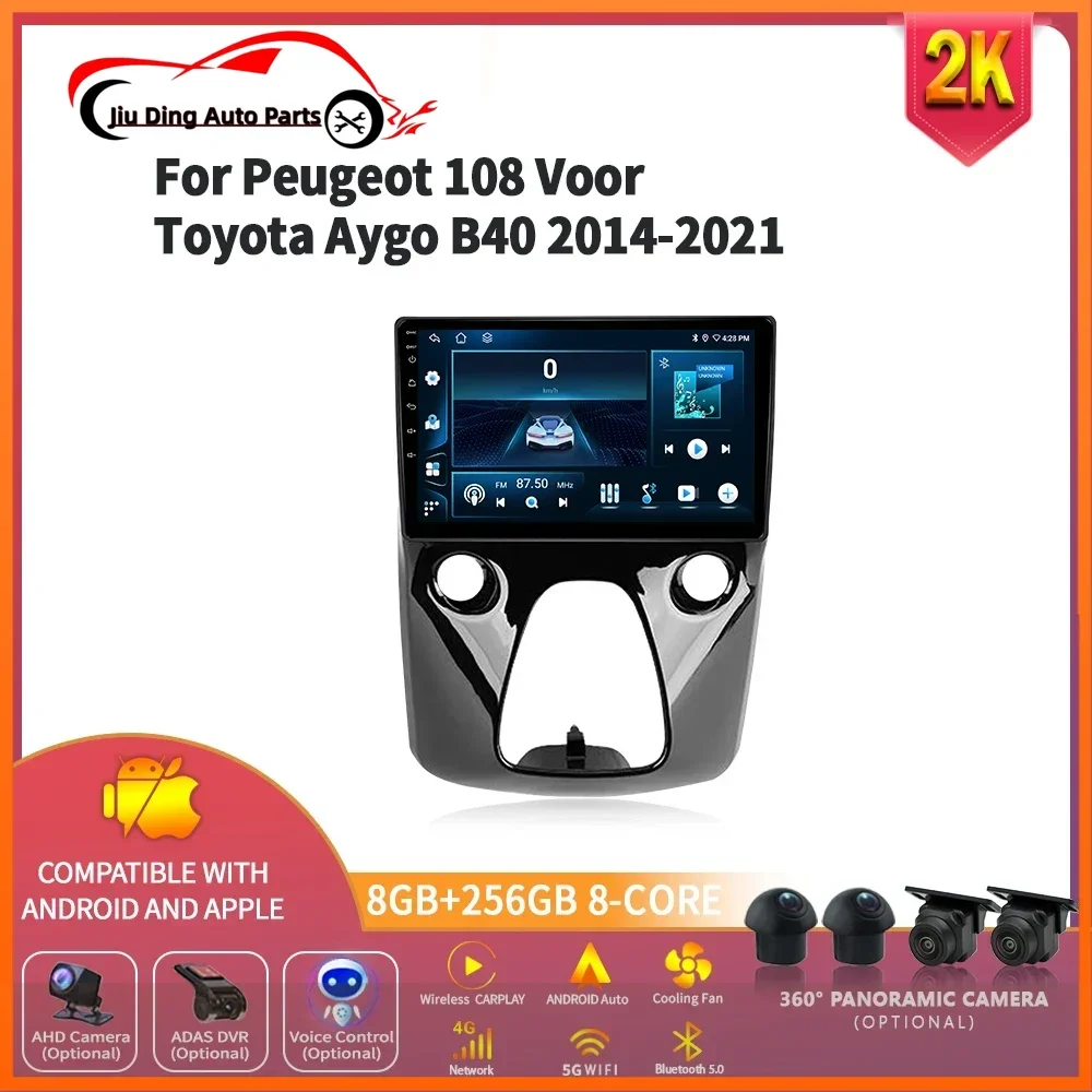 

For Peugeot 108 For Toyota Aygo B40 2014-2021 Wireless BT Carplay Radio Stereo Multimedia Player 4G Android Multifunction Screen